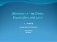 Urbanization in China: Population and Land PowerPoint PPT Presentation