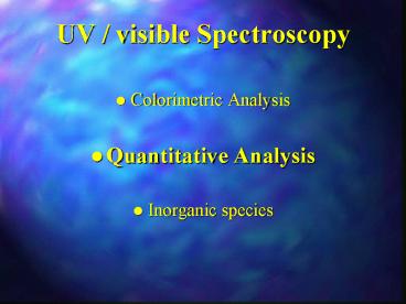 UV / visible Spectroscopy