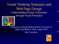 Visual Thinking Strategies and Web Page Design Understanding Design Techniques through Visual Principles PowerPoint PPT Presentation