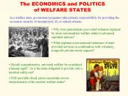 The ECONOMICS and POLITICS of WELFARE STATES