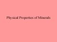 Physical Properties of Minerals PowerPoint PPT Presentation
