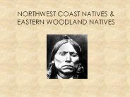 NORTHWEST COAST NATIVES
