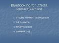 Bluebooking for Id.iots. Orientation 2007-2008 PowerPoint PPT Presentation