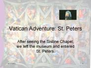 Vatican Adventure: St. Peters