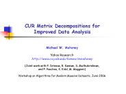 CUR Matrix Decompositions for Improved Data Analysis