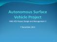 Autonomous Surface Vehicle Project PowerPoint PPT Presentation