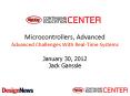 Microcontrollers, Advanced Advanced Challenges With Real-Time Systems PowerPoint PPT Presentation