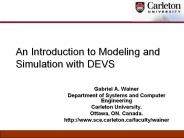 An Introduction to Modeling and Simulation with DEVS