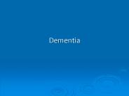 Dementia