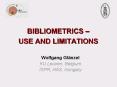 BIBLIOMETRICS  PowerPoint PPT Presentation