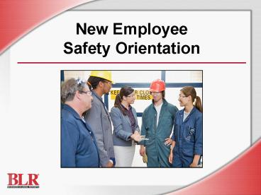 New Employee Safety Orientation