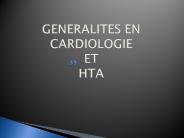 GENERALITES EN CARDIOLOGIE ET HTA