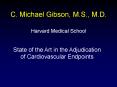 C. Michael Gibson, M.S., M.D. PowerPoint PPT Presentation