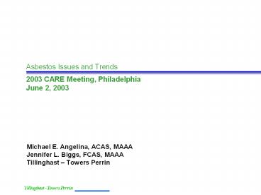 Asbestos Issues and Trends