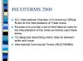 INCOTERMS 2000 PowerPoint PPT Presentation