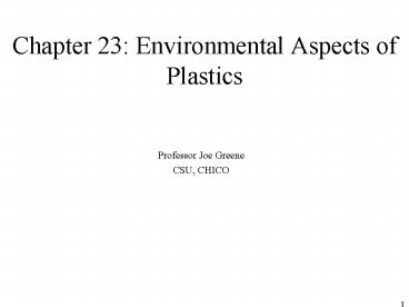 Chapter 23: Environmental Aspects of Plastics