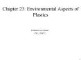 Chapter 23: Environmental Aspects of Plastics PowerPoint PPT Presentation