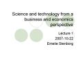 Science and technology from a business and economics perspective PowerPoint PPT Presentation