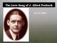 The Love Song of J. Alfred Prufrock PowerPoint PPT Presentation
