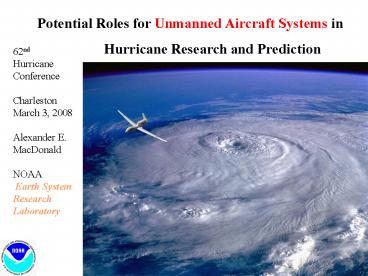 Potential Roles for Unmanned Aircraft Systems in
