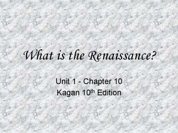 What is the Renaissance?