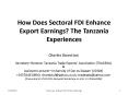 How Does Sectoral FDI Enhance Export Earnings? The Tanzania Experiences PowerPoint PPT Presentation