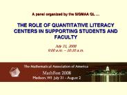 A panel organized by the SIGMAA QL 
