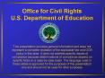 Office for Civil Rights U.S. Department of Education PowerPoint PPT Presentation