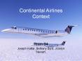 Continental Airlines Context PowerPoint PPT Presentation