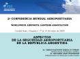 2a CONFERENCIA MUNDIAL AEROPORTUARIA  WORLDWIDE AIRPORTS LAWYERS ASSOCIATION  Ciudad Real / Espa PowerPoint PPT Presentation
