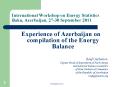 International Workshop on Energy Statistics Baku, Azerbaijan, 27-30 September 2011 PowerPoint PPT Presentation