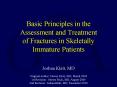 Basic Principles in the Assessment and Treatment of Fractures in Skeletally Immature Patients PowerPoint PPT Presentation