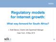 Regulatory models for Internet growth: What way forward for South Africa? PowerPoint PPT Presentation