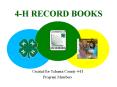 4-H RECORD BOOKS PowerPoint PPT Presentation