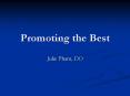 Promoting the Best PowerPoint PPT Presentation