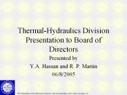 Thermal-Hydraulics Division Presentation to Board of Directors