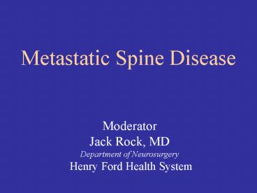 Metastatic Spine Disease