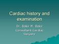 Cardiac history and examination PowerPoint PPT Presentation