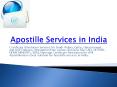 Apostille Services in India PowerPoint PPT Presentation