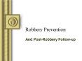 Robbery Prevention PowerPoint PPT Presentation