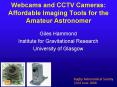 Webcams and CCTV Cameras: Affordable Imaging Tools for the Amateur Astronomer PowerPoint PPT Presentation