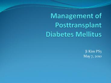 Management of Posttransplant Diabetes Mellitus