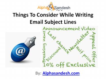 Things To Consider While Writing Email Subject Lines