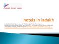 Hotels in ladakh PowerPoint PPT Presentation