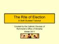 The Rite of Election A Self-Guided Tutorial PowerPoint PPT Presentation