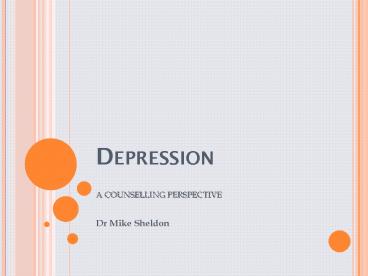 Depression a counselling perspective
