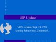 SIP Update PowerPoint PPT Presentation