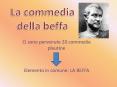 La commedia della beffa PowerPoint PPT Presentation
