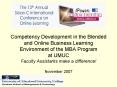 Competency Development in the Blended and Online Business Learning Environment of the MBA Program at UMUC  Faculty Assistants make a difference! November 2007 PowerPoint PPT Presentation