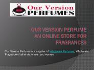 Fragrances Make us Cool and Happy.